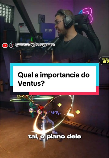 Qual a importância do Ventus em Kingdom Hearts?
