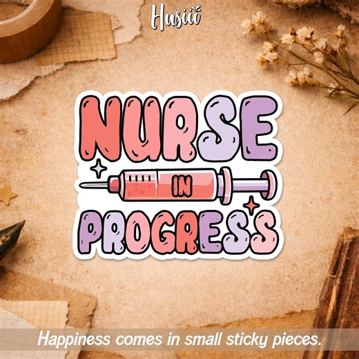 Nurse in Progress Sticker, Funny RN ICU Nurse Nursing Medical Healthcare Sarcastic Humor Sticker for Water Bottle Car Gift Laptop - Etsy