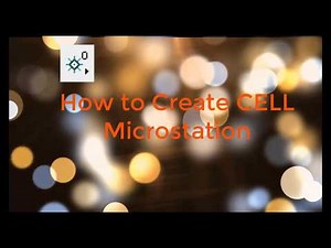 How to Create CELL Microstation V8.5