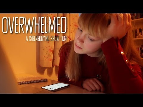 Overwhelmed: A Cyberbullying Short Film (2018)