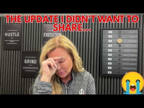 THE UPDATE I DIDN'T WANT TO SHARE...