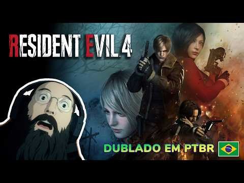 ⛱️ RESIDENT EVIL 4 | DUBLADO em PTBR 📼Live 307