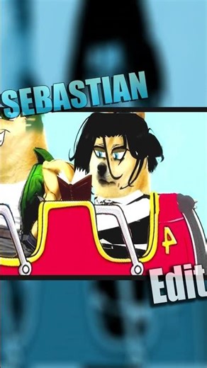 SEBASTIAN EDIT 🧊 - Mr Cheems