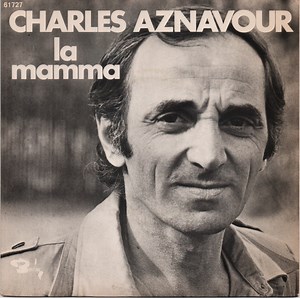 Charles Aznavour - La Mamma