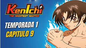 KENICHI CAPITULO 9 COMPLETO EN ESPAÑOL LATINO | Ramon Animes