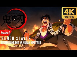 Himejima vs Muzan [ 4K 60FPS ] Kimetsu no Yaiba