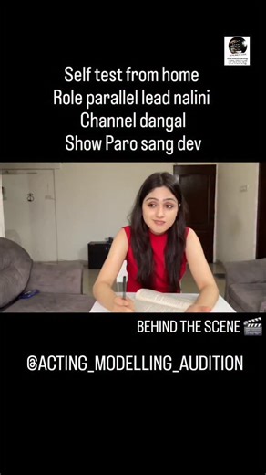 ACTING MODELLING AUDITION 🎬 ® on Instagram: "SELF TEST FOR PARALLEL LEAD ROLE FOR NALINI CHARACTER ON DANGAL CHANNEL TV SHOW PARO SANG DEV 🎭🎬 . . . #acting #tvserialaudition #secondleadrole #hinditvserial #castingcall"
