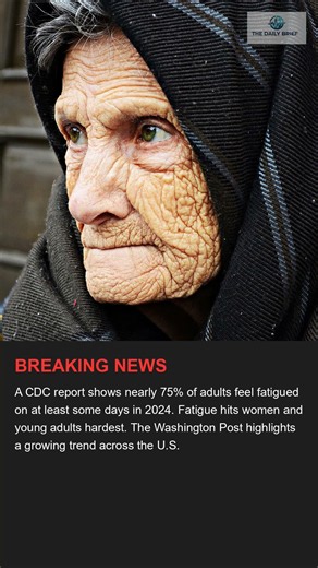Why 3 in 4 Americans Felt Fatigued in 2024 (CDC Report)