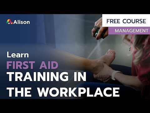 First Aid Training in the Workplace - Free Online Course with Certificate