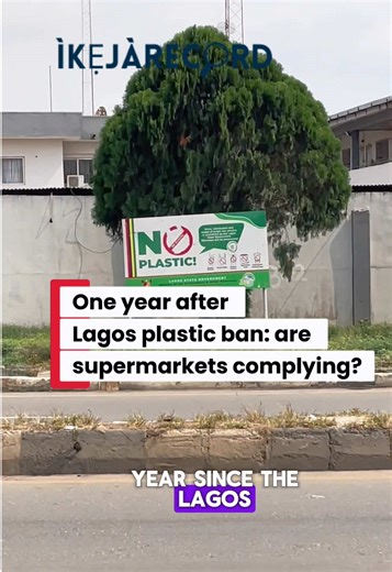 Lagos State Plastic Ban Compliance in Ikeja Supermarkets