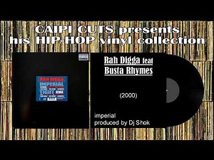 Rah Digga feat Busta Rhymes - imperial (dirty) (2000)