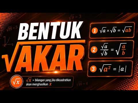 [EAL2] BENTUK AKAR KELAS 10 MATEMATIKA WAJIB (UMUM)