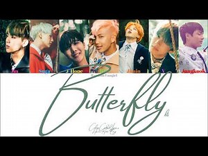 BTS (방탄소년단) - Butterfly [Colour Coded Lyrics Han/Rom/Eng]