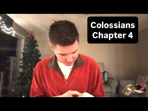 Reading Colossians Chapter 4 | NLT Bible