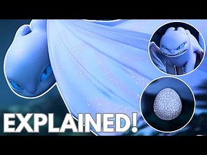 The Light Fury EXPLAINED! 🐲❓| How To Train Your Dragon