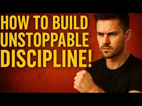 “How to Build Unstoppable Discipline!” 🔥