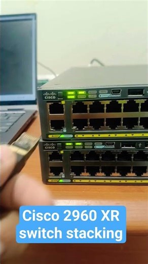 Stacking Cisco 2960 XR switch