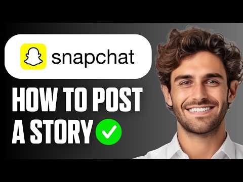How To Post a Story on Snapchat (Easy Guide 2026)