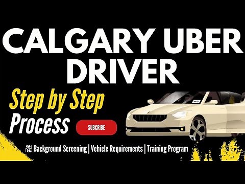 Calgary Class 4 Driver's Licence for uber step by step process | Uber explore