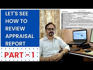 How to Review Appraisal Report Form #1004 - U.S Residential Mortgage Underwriting - 24 hrs Learnings