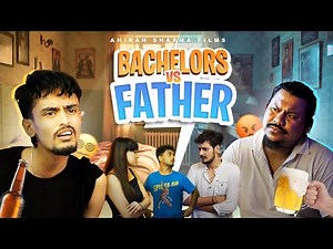BACHELORS VS FATHER | Ahiran Sarma Films Presents | Assamese Funny Video | ‪@NostoLora‬