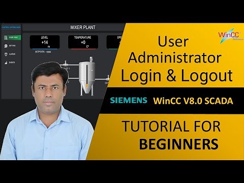 15- WinCC V8.0: How to Configure User Administrator | Login & Logout | Password Protection |Tutorial