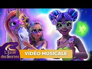 Sous la Lune enchantée 🧚🏼‍♀️✨ NOUVELLE Vidéo Musicale L'école des Licornes | Dessins animés