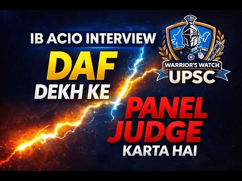 IB ACIO Interview: DAF Ki Ek Galti Selection Kharab Kar Sakti Hai