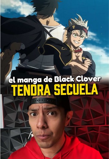El Manga de Black Clover podría tener una secuela!? 😱 #blackclover #abrahamjmz #bestoshonen #anime #manga Final Manga Black Clover Cuándo Volverá El Anime De Black Clover Black Clover Manga Resumen Regresa El Anime De Black Clover Cómo Terminó La Historia De Black Clover Fecha Regreso Anime Black Clover