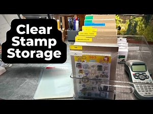 How I Label and Organize My Clear Stamps