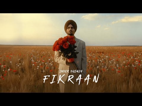 New Punjabi Song: FIKRAAN | Inder Dosnjh, Ronn Sandhu | Latest Punjabi Romantic Song 2026