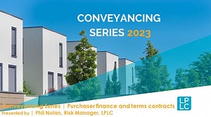 Conveyancing series | Purchaser finance and terms contracts.mp4