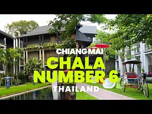 CHALA NUMBER 6 - Chiang Mai City Escapism