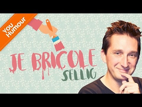 SELLIG - Le bricolage