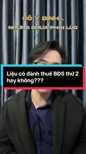 Với việc nắm được số lượng BĐS của cá nhân, liệu Nhà nước có tiến tới đánh thuế BĐS thứ 2 hai không??? #dautubatdongsan #vinhomes #batdongsan #daututhongminh #phapluat