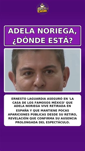 ADELA NORIEGA, ¿DÓNDE ESTÁ?