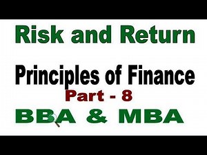 Risk and Return, ঝুঁকি ও আয় , Principal of finance, Bangla Tutorial part 8
