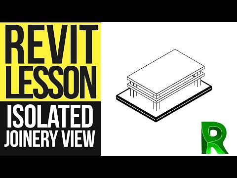Isolated 3D Joinery View in Revit Tutorial