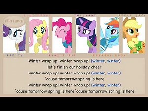 MLP - Winter Wrap Up || Lyrics