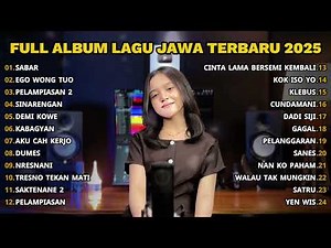 FULL ALBUM SABAR - NAYLA FARDILA FULL ALBUM - PLAYLIST LAGU JAWA TERPOPULER 2025