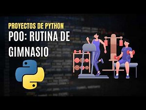 Crea tu Plan de Entrenamiento en Python con POO 💪