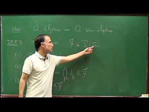 Lecture 02: Classes of subsets (semi-algebras, algebras and sigma-algebras), and set functions
