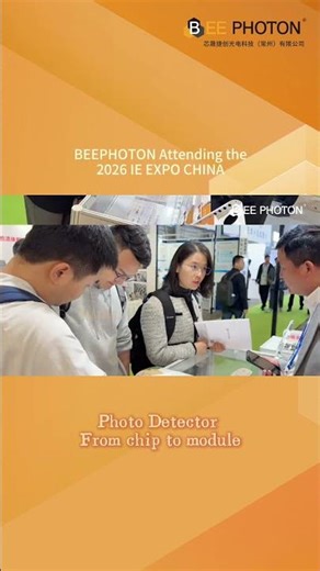 Advanced Photodiode Tech at IE expo China 2026! 🚀 | Bee Photon