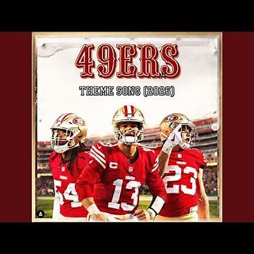 49ers Theme Song (2026)