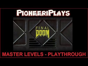 Final Doom (PS1) - Master Levels - Playthrough