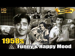 1958s Happy & Funny Mood Bollywood Songs Video | Most Popular Hindi Songs