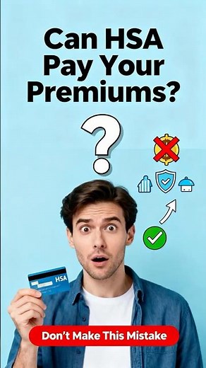 Can You Use an HSA to Pay Health Insurance Premiums?
