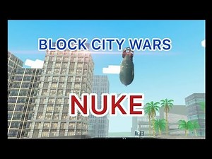 BLOCK CITY WARS-NUKE☠️