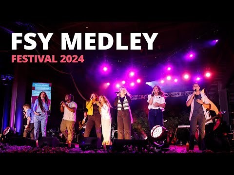 FSY Medley | Festival: A Youth Concert 2024
