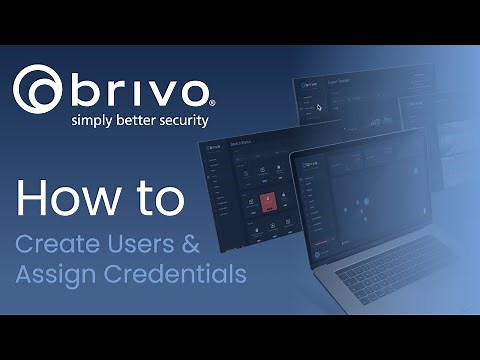 Brivo Access: How to Create Users and Assign Credentials